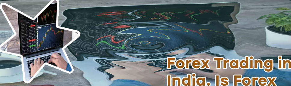 Forex brokers india